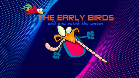 The Early Birds 500 